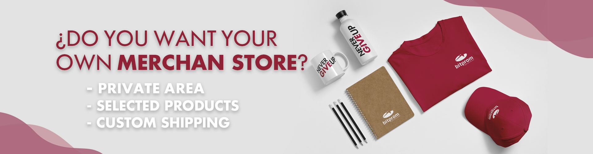YOUR OWN MERCH STORE